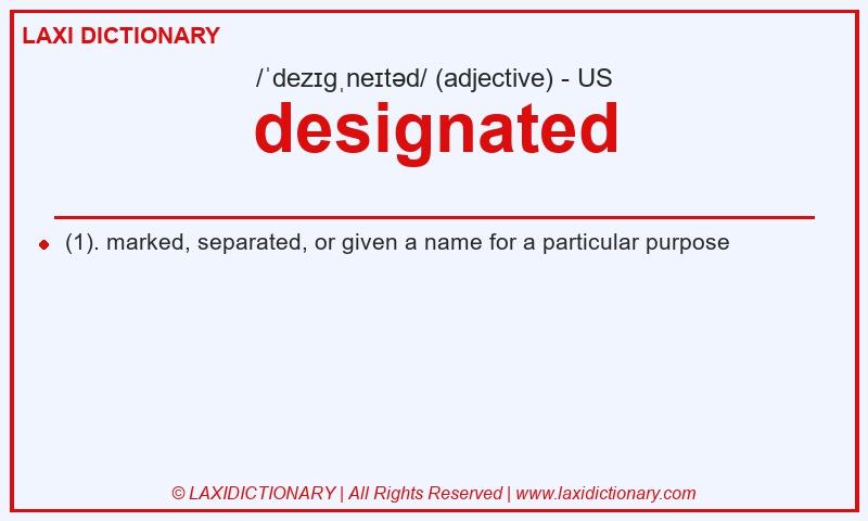 Definition designated in American English