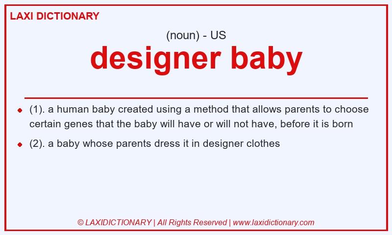 Definition designer baby in American English