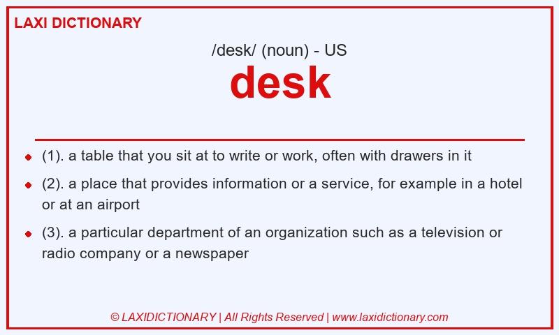 Definition desk in American English