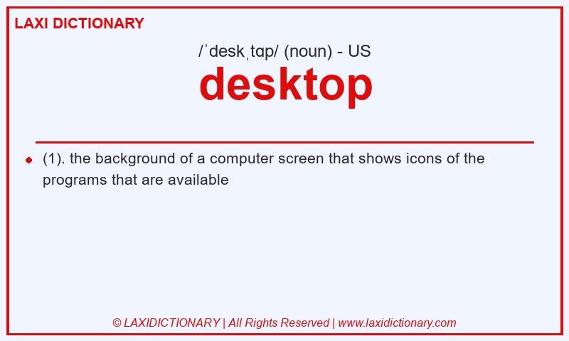 Definition desktop in American English