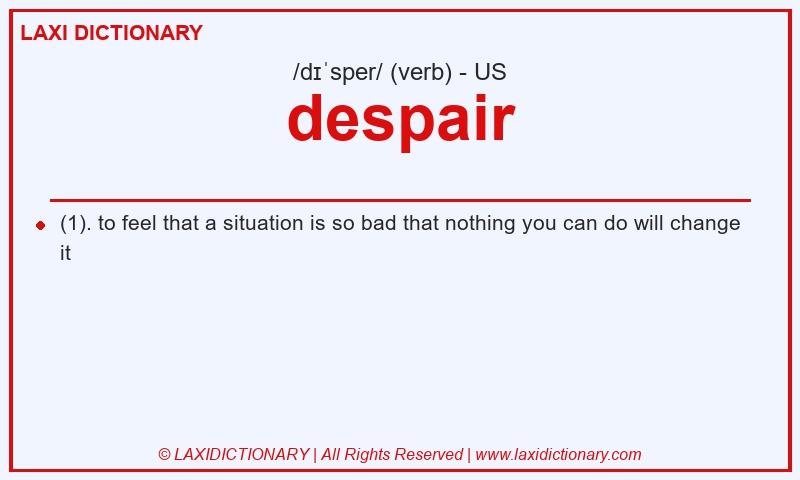 Definition despair in American English