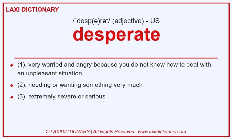 Definition desperate in American English