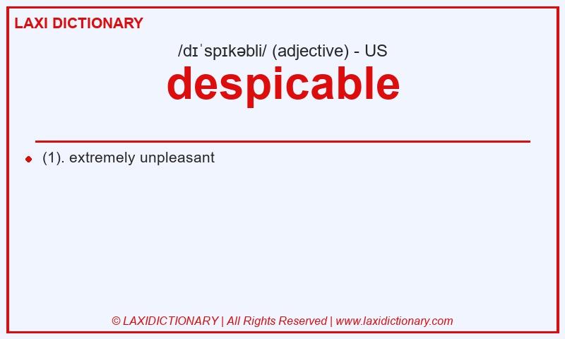 Definition despicable in American English