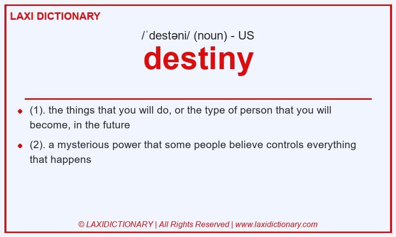 Definition destiny in American English