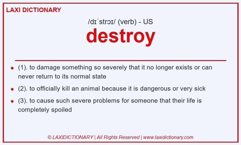 Definition destroy in American English