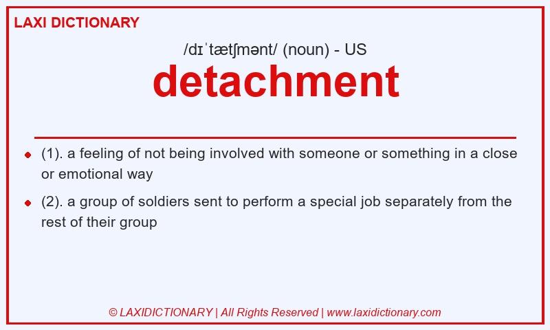 Definition detachment in American English
