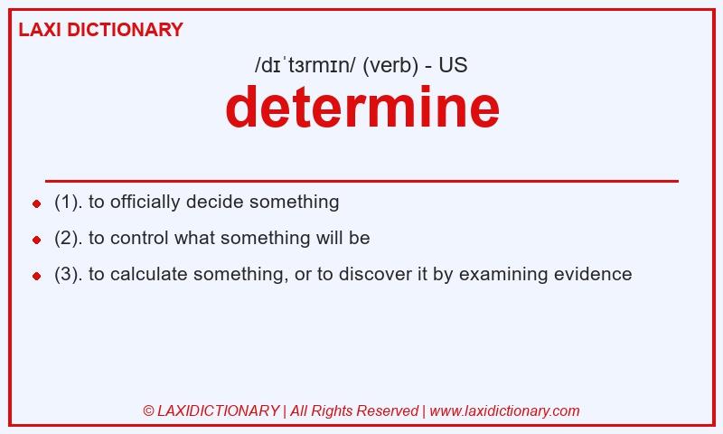Definition determine in American English