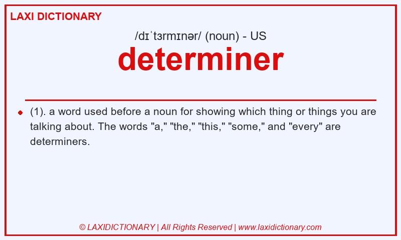Definition determiner in American English