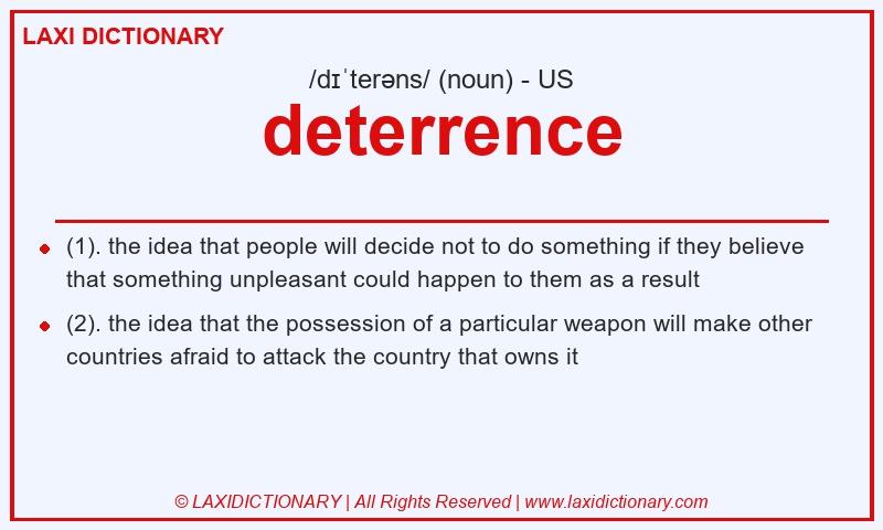 Definition deterrence in American English