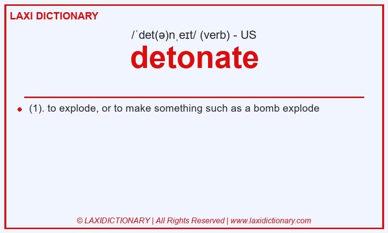 Definition detonate in American English