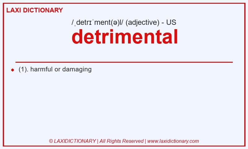 Definition detrimental in American English