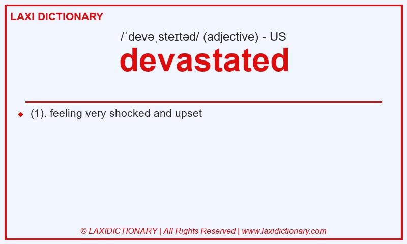 Definition devastated in American English