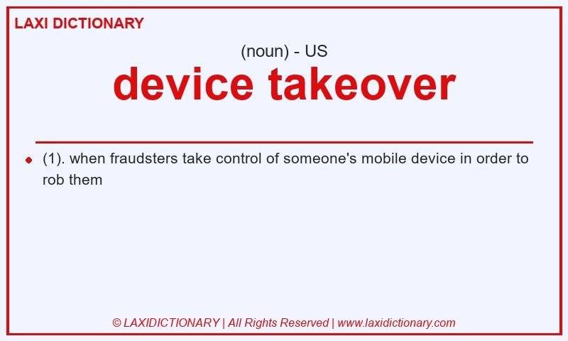Definition device takeover in American English