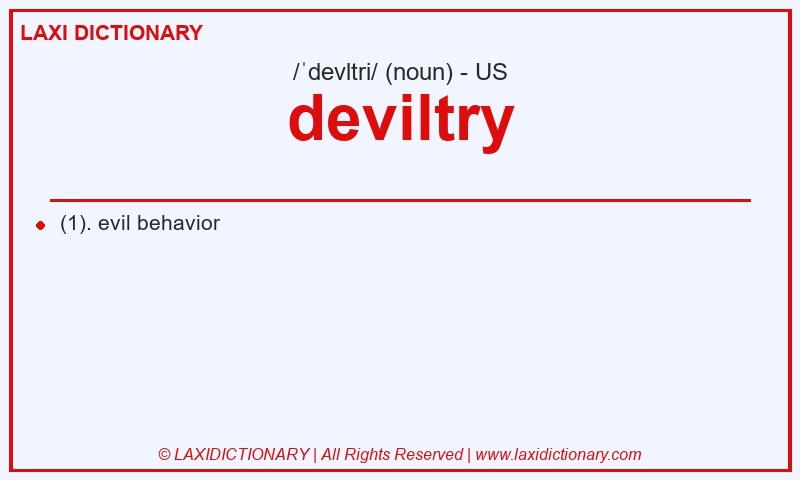 Definition deviltry in American English