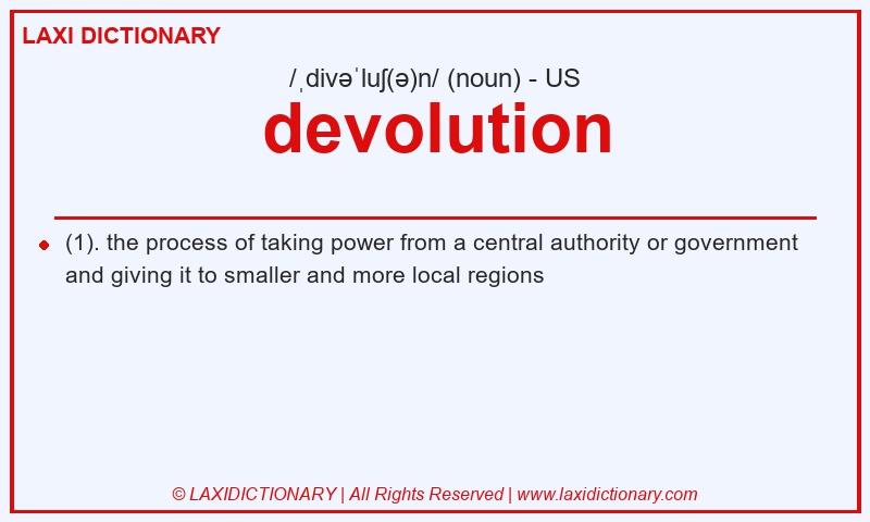 Definition devolution in American English