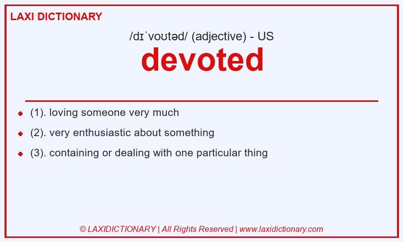 Definition devoted in American English
