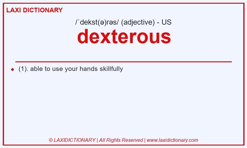 Definition dexterous in American English