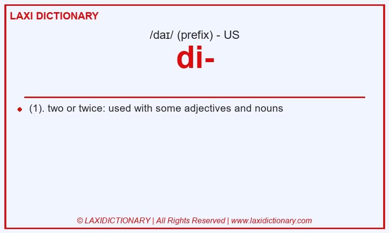 Definition di- in American English