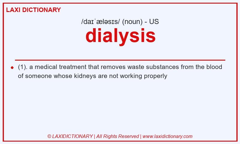 Definition dialysis in American English