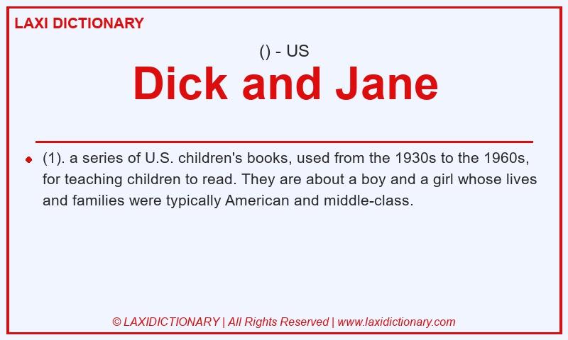 Definition Dick and Jane in American English