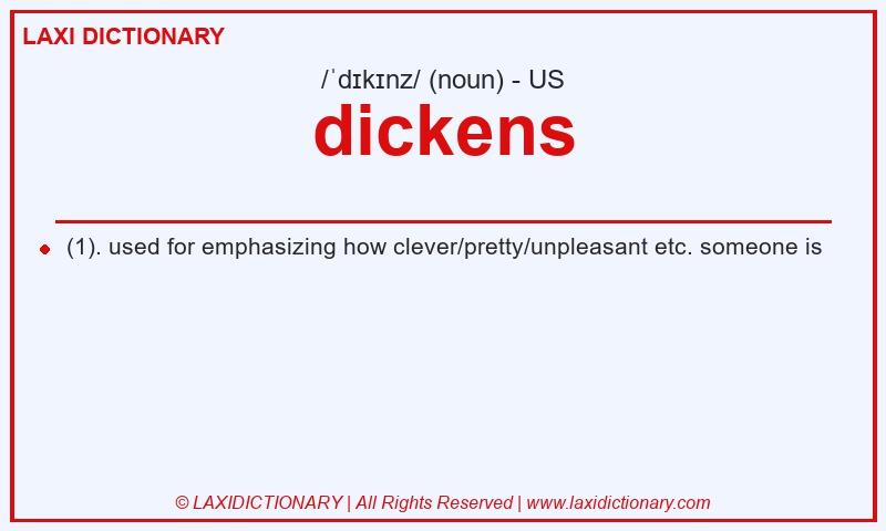Definition dickens in American English