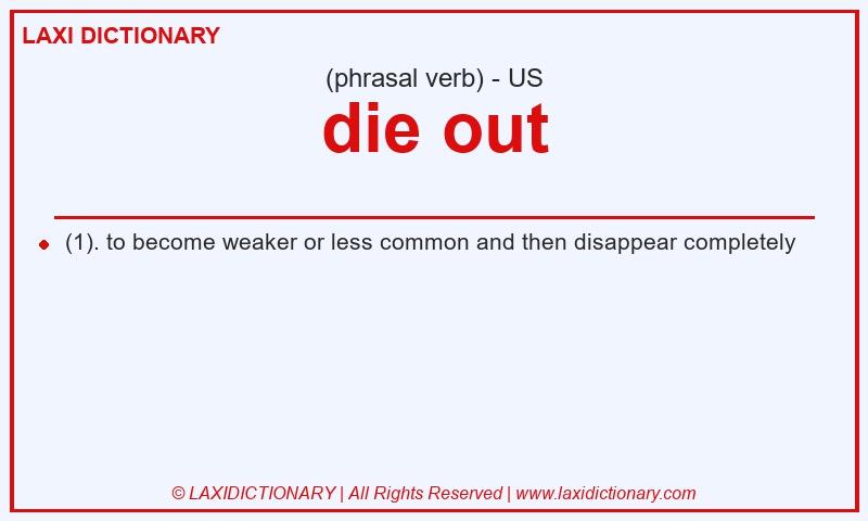 Definition die out in American English