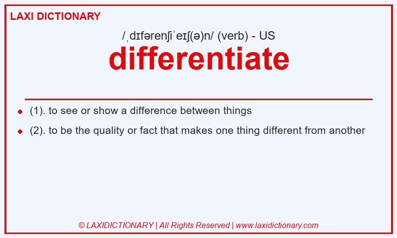 Definition differentiate in American English