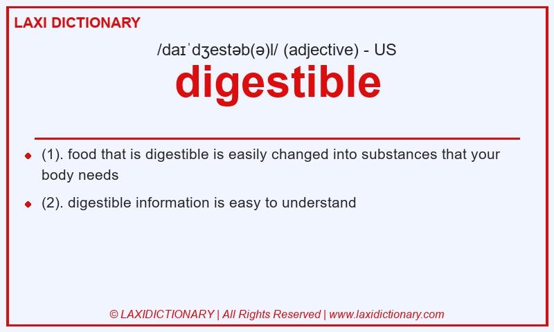 Definition digestible in American English