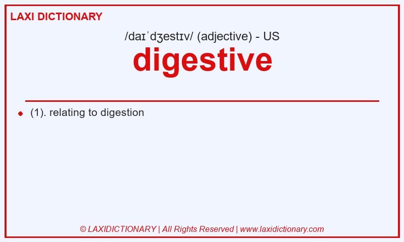 Definition digestive in American English