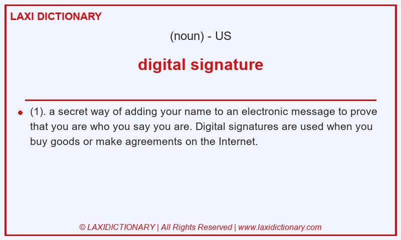 Definition digital signature in American English