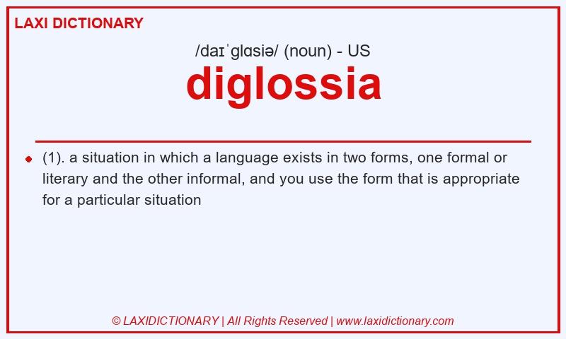 Definition diglossia in American English