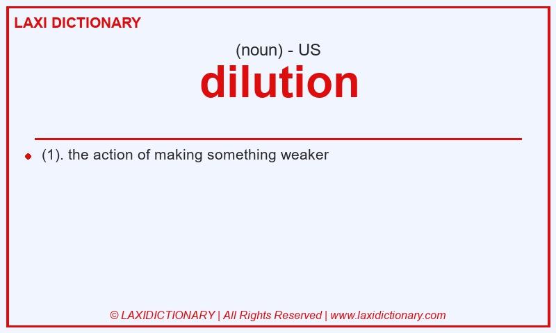Definition dilution in American English