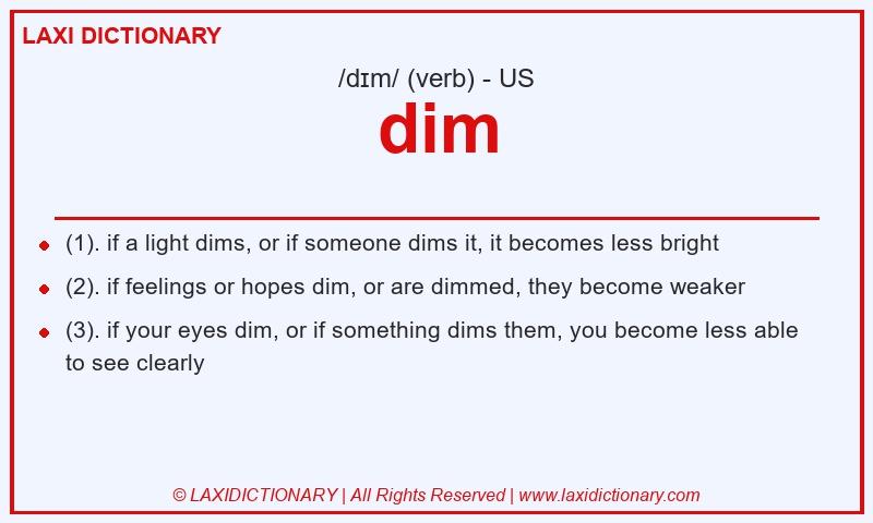 Definition dim in American English