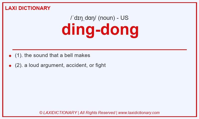 Definition ding-dong in American English