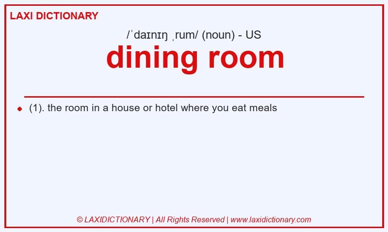 Definition dining room in American English
