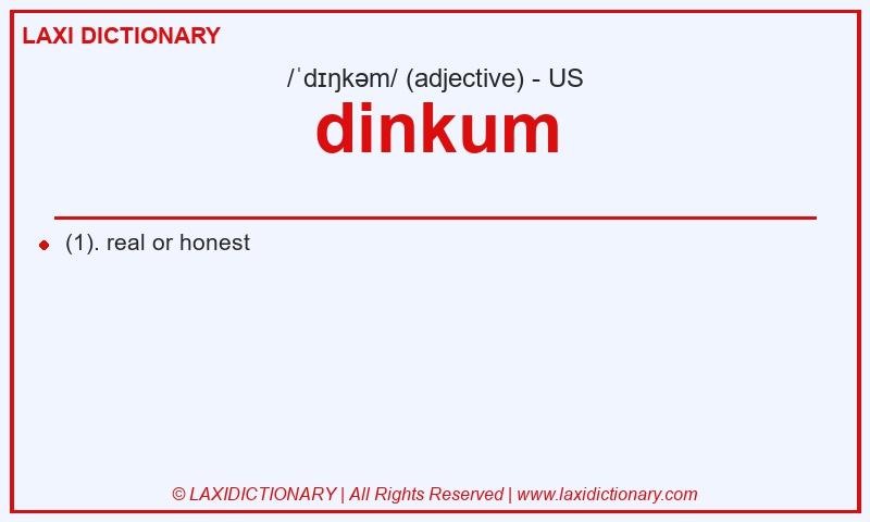 Definition dinkum in American English