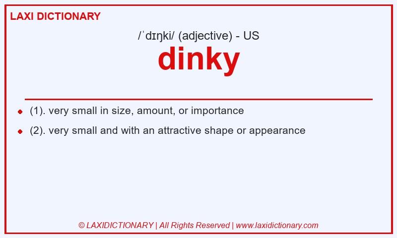 Definition dinky in American English