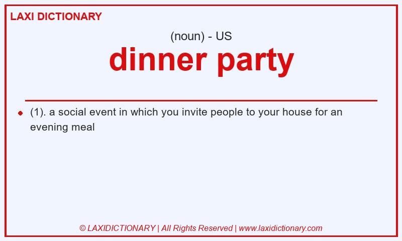 Definition dinner party in American English