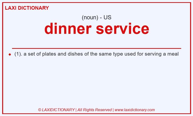 Definition dinner service in American English