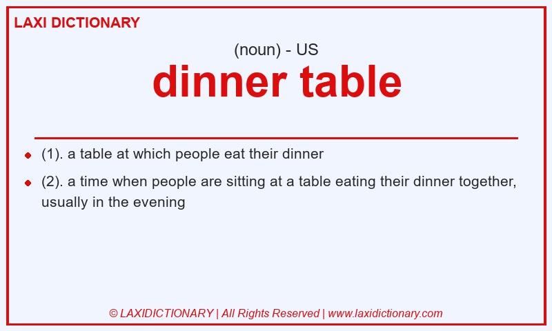 Definition dinner table in American English