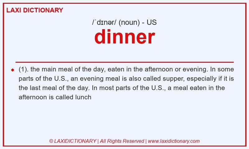 Definition dinner in American English