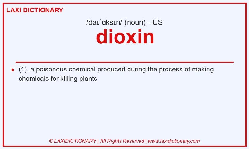 Definition dioxin in American English