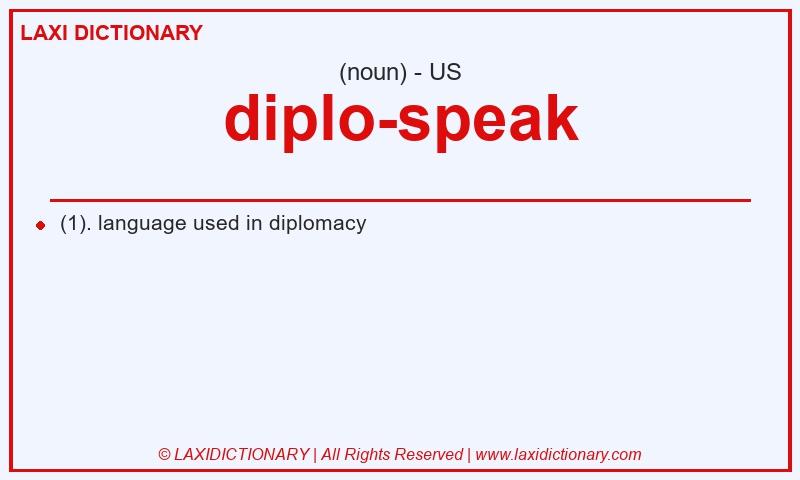 Definition diplo-speak in American English