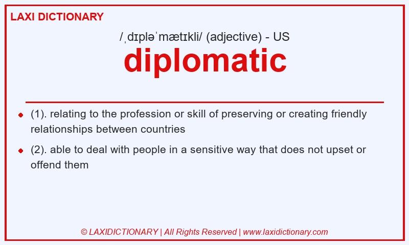 Definition diplomatic in American English