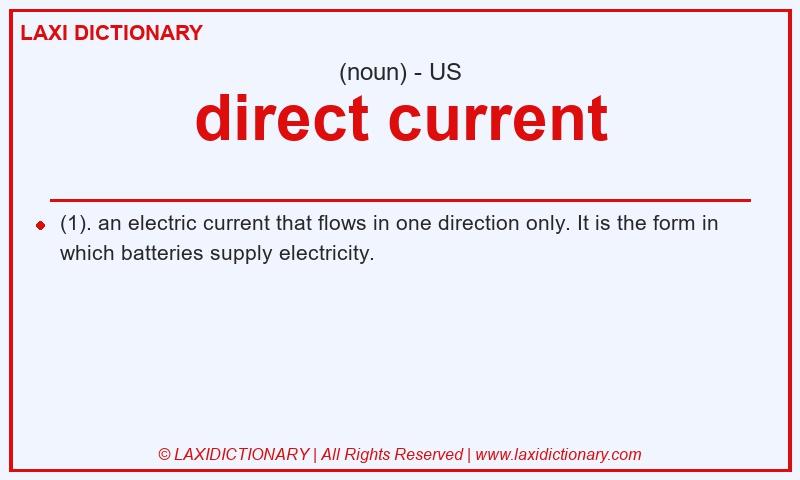 Definition direct current in American English