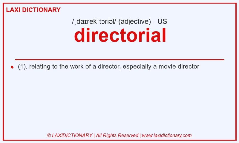 Definition directorial in American English
