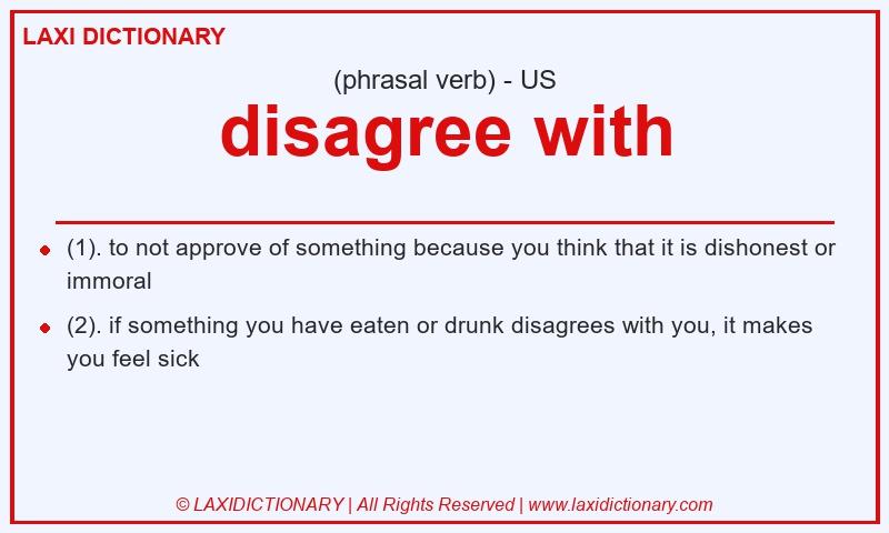 Definition disagree with in American English