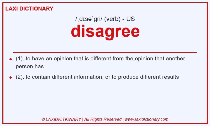 Definition disagree in American English