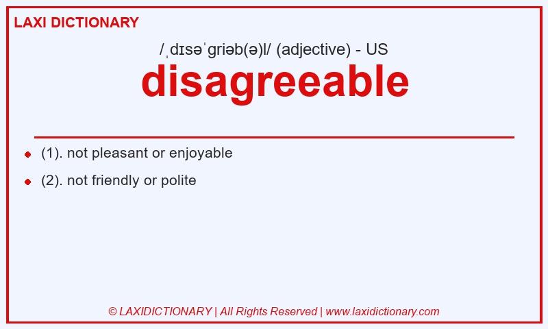 Definition disagreeable in American English