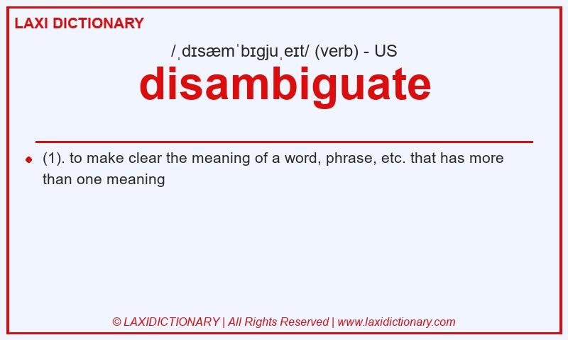 Definition disambiguate in American English